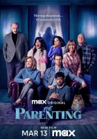 Родительство (2025) смотреть онлайн в HD