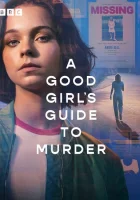 Хороших девочек не убивают (2024) смотреть онлайн в HD