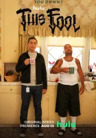  Этот дурак (2022) смотреть онлайн в HD