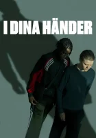  В твоих руках (2024) смотреть онлайн в HD